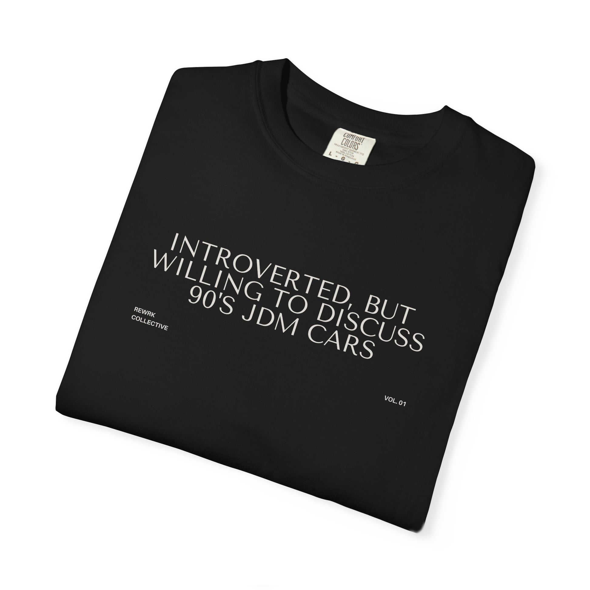"Introverted, But Willing to Discuss 90's JDM Cars" T-Shirt