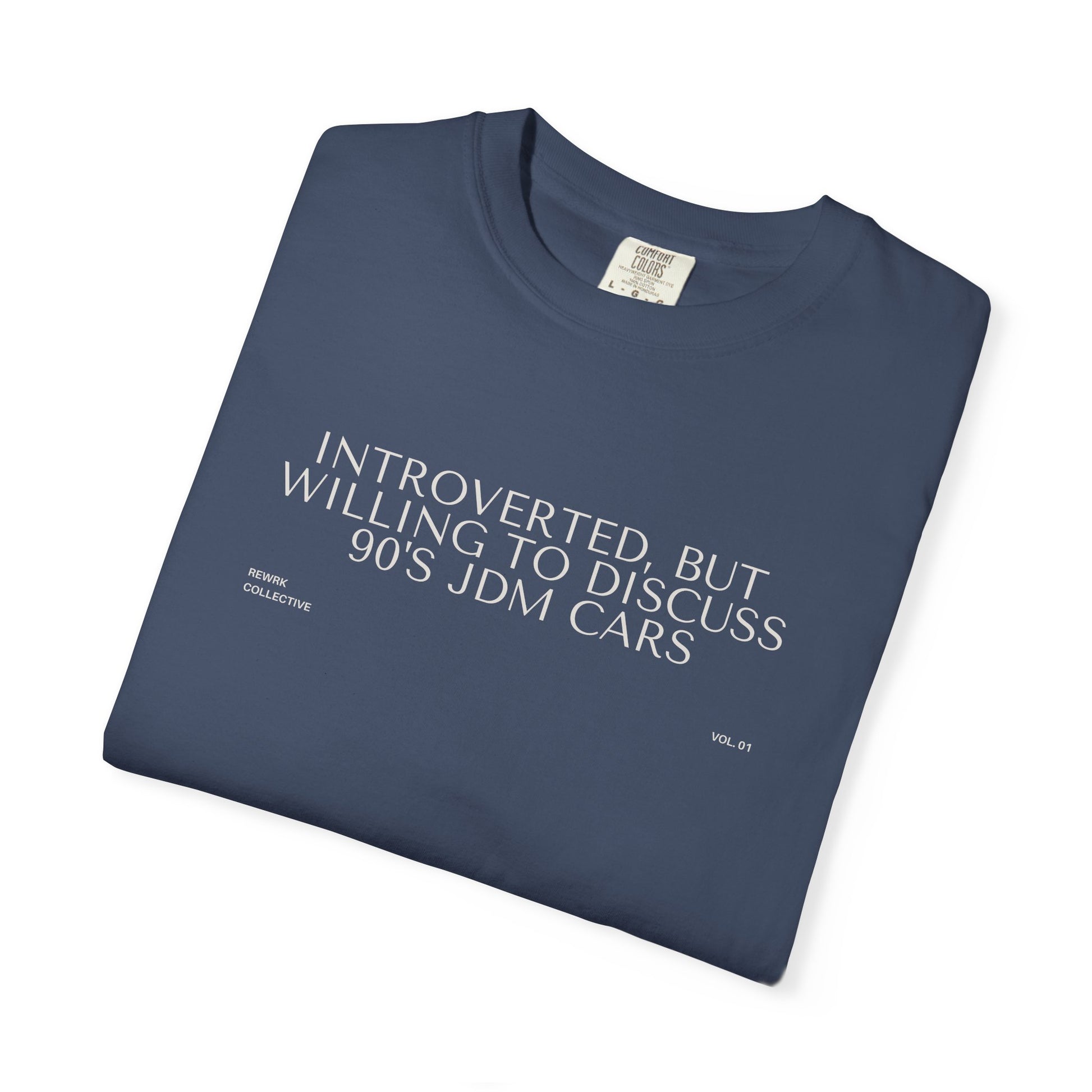"Introverted, But Willing to Discuss 90's JDM Cars" T-Shirt