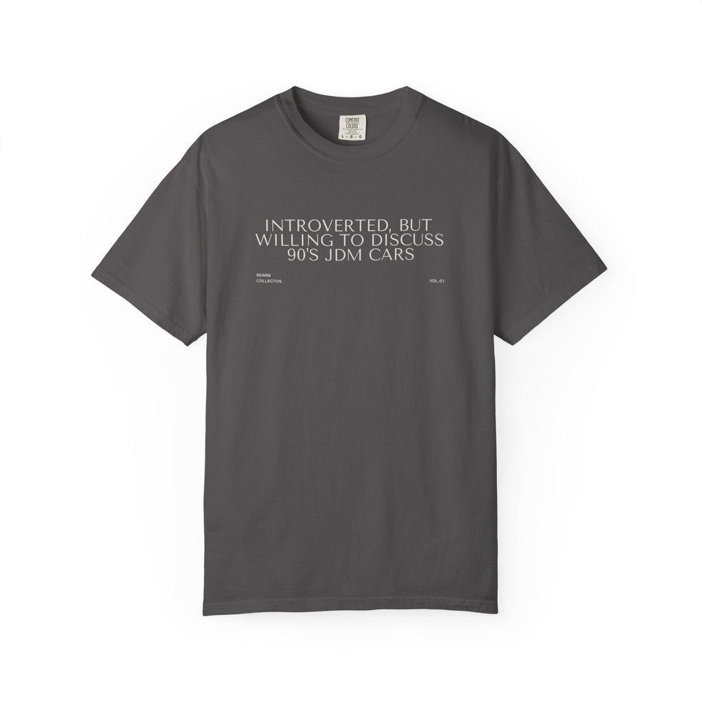 "Introverted, But Willing to Discuss 90's JDM Cars" T-Shirt