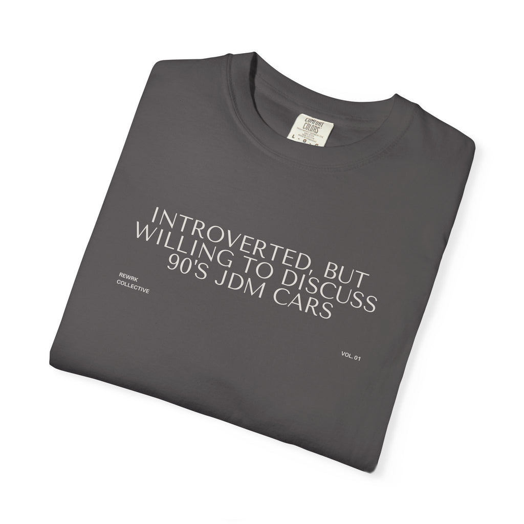 "Introverted, But Willing to Discuss 90's JDM Cars" T-Shirt