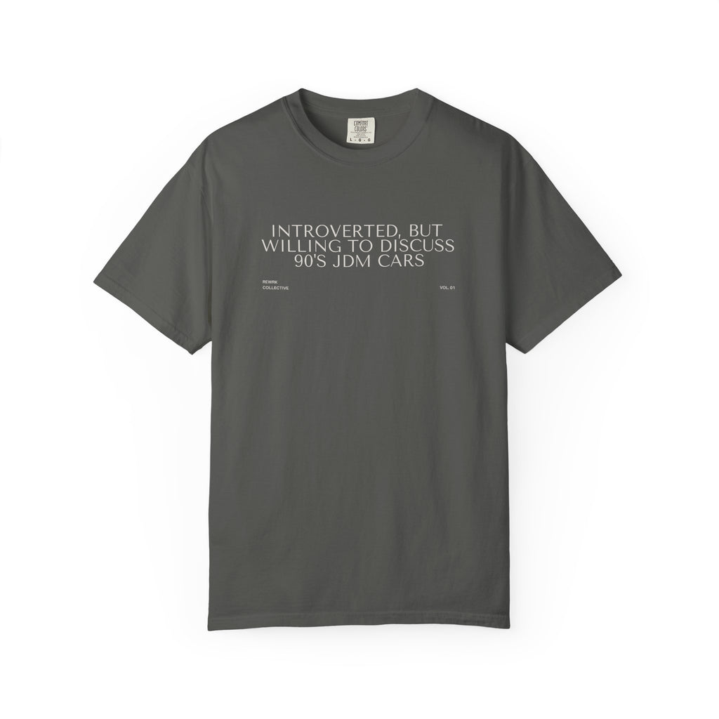 "Introverted, But Willing to Discuss 90's JDM Cars" T-Shirt