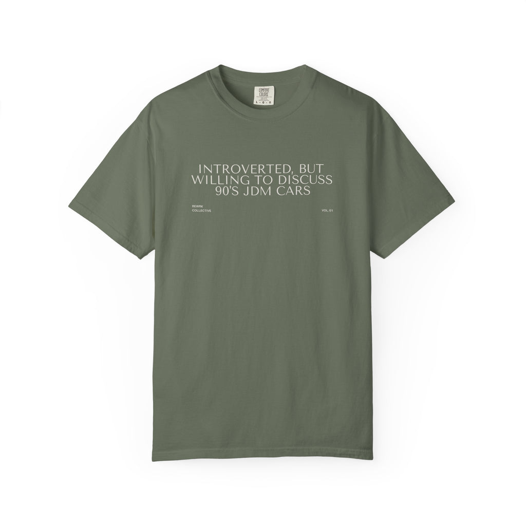 "Introverted, But Willing to Discuss 90's JDM Cars" T-Shirt