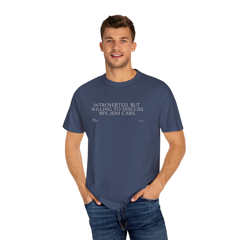 "Introverted, But Willing to Discuss 90's JDM Cars" T-Shirt