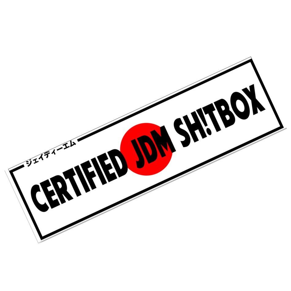Certified JDM Sh!tbox Slap Sticker